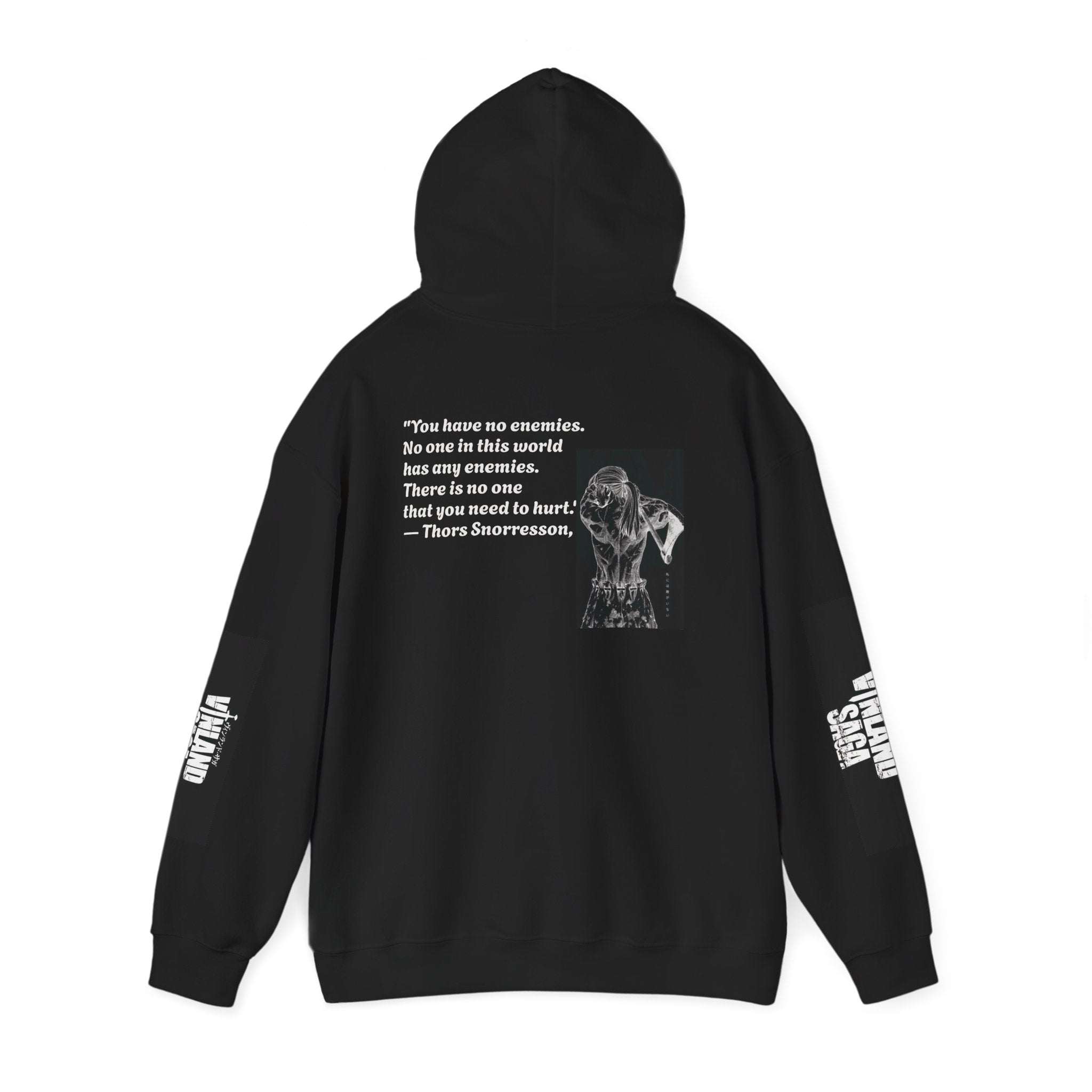 Vinland Saga Quote Hoodie — 'You have to. No one in this... has any enemies.' Graphic Anime Pullover
